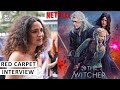 The Witcher Season 3 Premiere - Anna Shaffer on powerful sisterhood &amp; settting up the next season