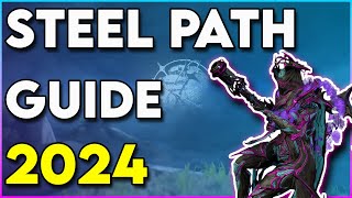 Warframe Steel Path Guide 2024