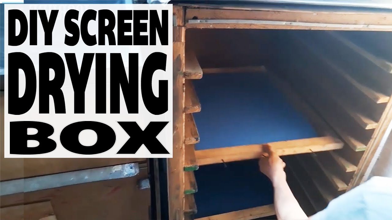 Diy Screen Drying Box For Silkscreen