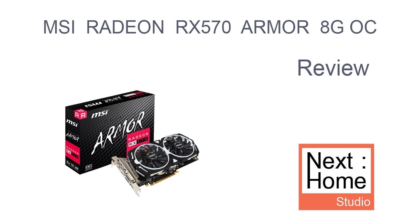 รีวิว และ ทดสอบ MSI RADEON RX570 ARMOR 8G OC และ สอนการเปิดใช้งาน ...