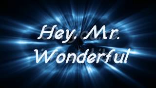 Video thumbnail of "[HD] Smile.dk - Mr. Wonderful (Lyrics)"