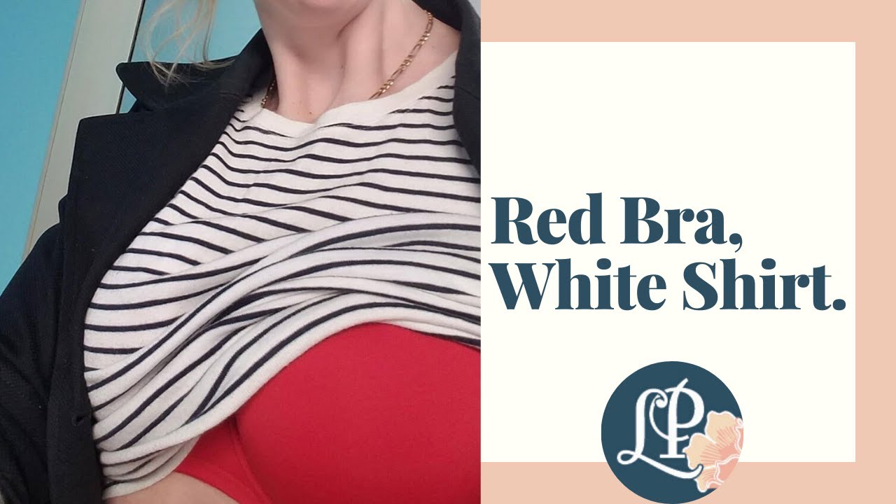 Red Bra White Shirt YouTube