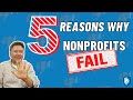 Top 5 Reasons Why Nonprofits Fail