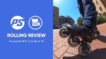 Powerslide Next Core Black 110 Rolling Review