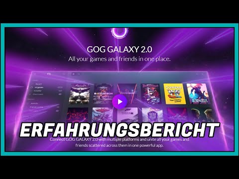 Erfahrungsbericht ► GOG Galaxy Launcher ! ► GER