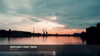 Download Lagu Vadim Glinsky \u0026 Sergey Tarasov -  Nostalgy MP3
