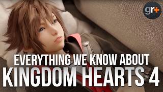 Everything we know about Kingdom Hearts 4