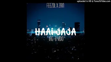 DJ FeezoL ft Zain Haai Jaja (AG-B Vox)