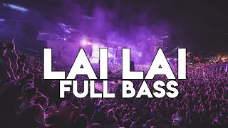 DJ LAI LAI FULL BASS ( WAN VENOX )