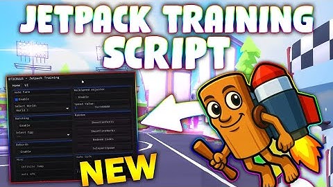 *NEW* Jetpack Training Script (PASTEBIN 2025) (AUTO FARM WINS , AUTO HATCHING , AUTO REBIRTH )