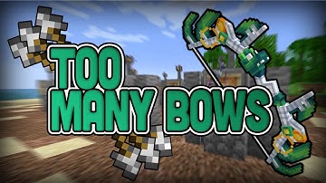 Too Many Bows | Minecraft Mod Showcase