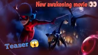 Miraculous Ladybug Awakening Movie New Teaser Official Video