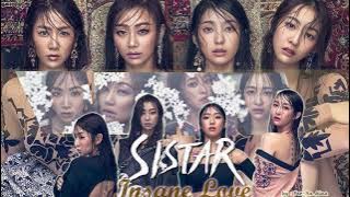 Sistar - Give It To Me