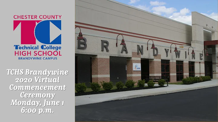 TCHS Brandywine Campus 2020 Commencement Ceremony