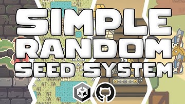 A Simple Random Seed System | Unity Tutorial