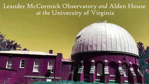 Leander McCormick Observatory and Alden House at the University of Virginia