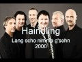 Haindling - Lang scho nimma g'sehn 2000