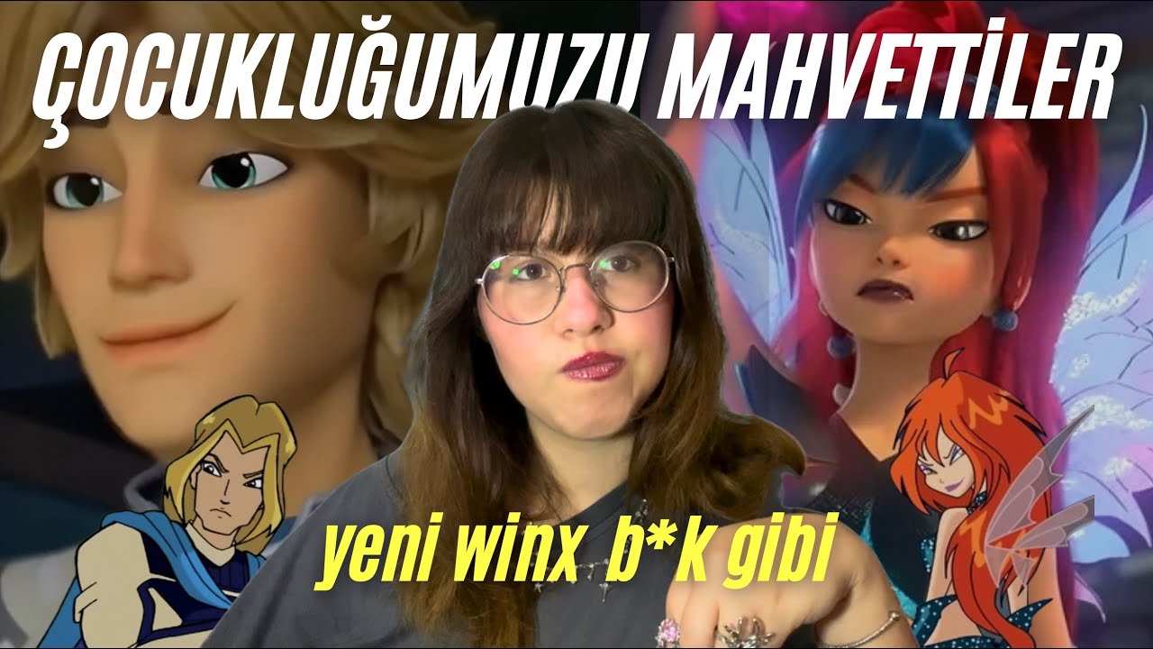 WINX REBOOT’u izlemeyin diye ben izledim (rezalet)