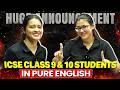 Pure English Batch for 9 &amp; 10 Students 🔥 Big Update for ICSE Students 2027🔥