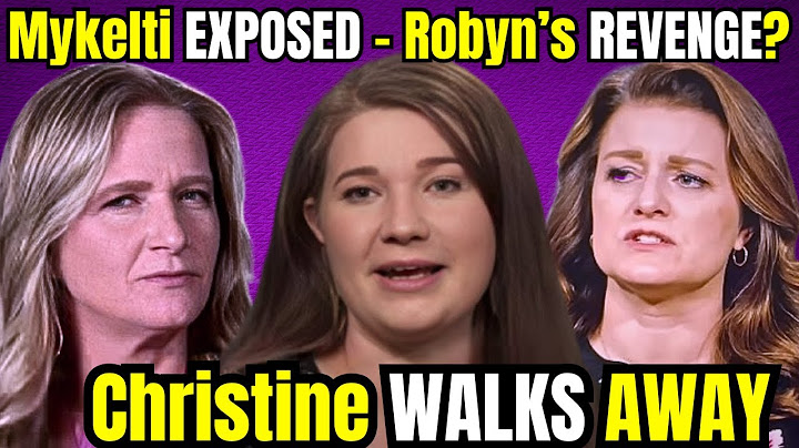 Sister Wives Chaos: Robyn Cuts Ties with Mykelti – Christine’s Final Break Nears!