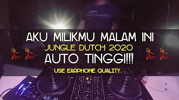 🔴[LIVE DJ] AKU MILIKMU MALAM INI JUNGLE DUTCH 2020 [ DJ GRC ] #jungledutch2020