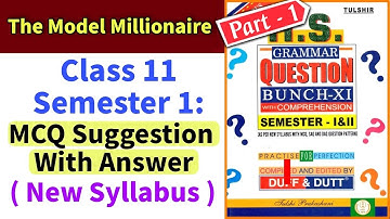 Class 11 Semester 1 : The Model Millionaire MCQ Suggestion | Duff & Dutt Question Bunch Part 1
