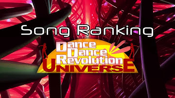 Dance Dance Revolution UNIVERSE: Song Ranking