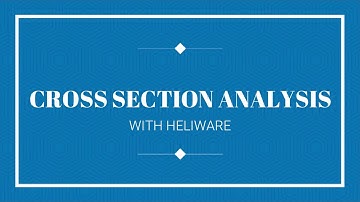 CROSS SECTION ANALYSIS