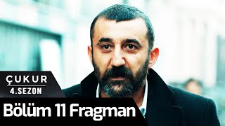 Çukur 4 Sezon 11 Bölüm Fragman