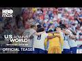 U.S. Against The World: Four Years With The Men's National Soccer Team | Official Tease | HBO Max