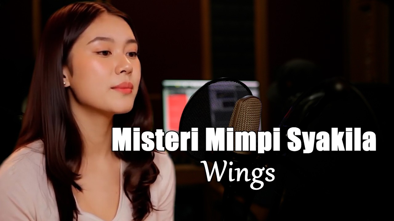 Misteri Mimpi Syakila - WINGS | Cover Wanita Penuh Perasaan (Slow Rock Malaysia)