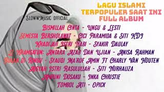 Lagu Islami Terpopuler Saat Ini Full Album