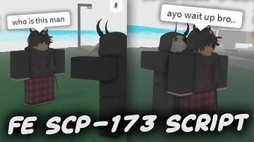 FE SCP-173 Script - ROBLOX EXPLOITING