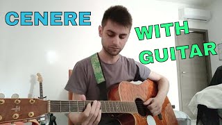 Cenere Con Chitarra Acustica