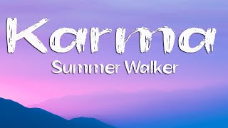 Summer Walker - Karma (Lyrics)
