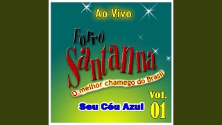 Cheiro de Santana - Ao Vivo