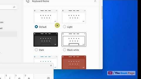 How to Change Touch Keyboard Color / Size in Windows 11
