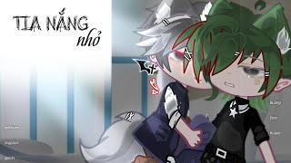 #PHIM: TIA NẮNG NHỎ ⁉️ // GACHA MINI MOVIE // HAS: #gacha #gachaclub #gachaverseminimovie 