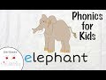 Toddler Learning - Alphabet Phonics | Letter E