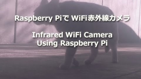 Infrared WiFi Camera Using Raspberry Pi