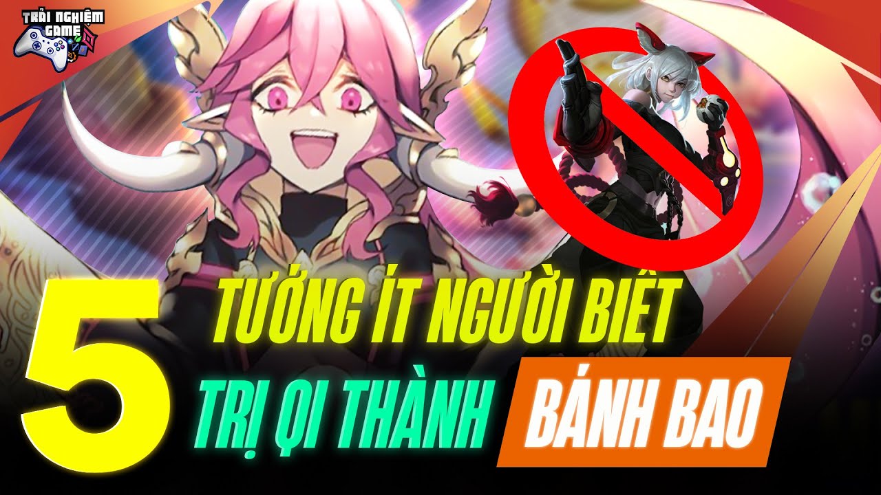 Liên Quân Top 5 Tướng Ít Người Biết Trị Qi thành Bánh Bao, Khắc chế Qi, TNG - youtube