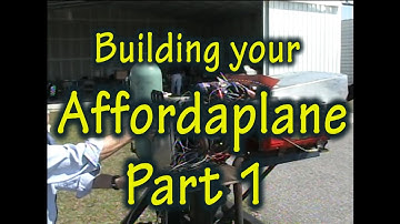 Building the Affordaplane Part 1