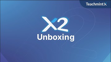 Unboxing & Setup- Teachmint X2