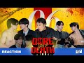 [REACTION] Dare You To Death ไขคดีเป็น เห็นคดีตาย EP.06 มาขนาดนี้บอกรักกันได้ยังพ่อ