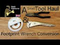 Small Tool Haul &amp; Footprint Wrench Conversion