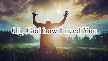 Lord I Need You Lyric Video by Steven Samuel Devassy (No Sound) (For Worship Presentation Only)