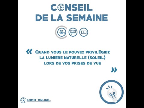 CONSEIL PRISE DE VUE: La meilleure source lumineuse