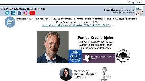 Pontus Braunerhjelm reflects on commercialization strategies and knowledge spillovers