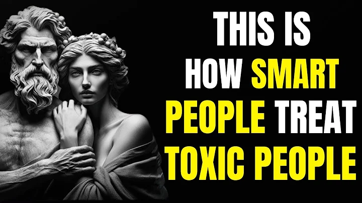 11 Smart Ways to Deal with Toxic People | Stoicism