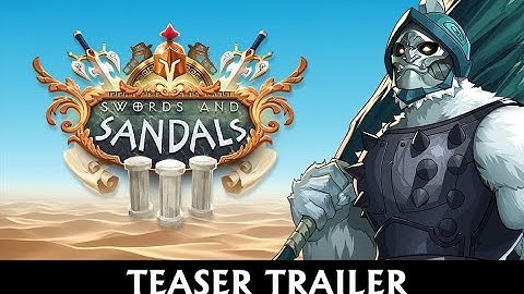 Swords and Sandals III Redux : Teaser Trailer